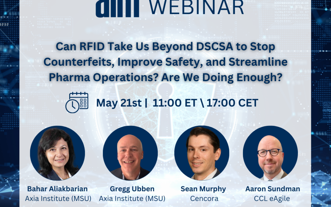 Can RFID Take US Beyond DSCSA to Stop Counterfeits, Improve Safety and Streamline Pharma?