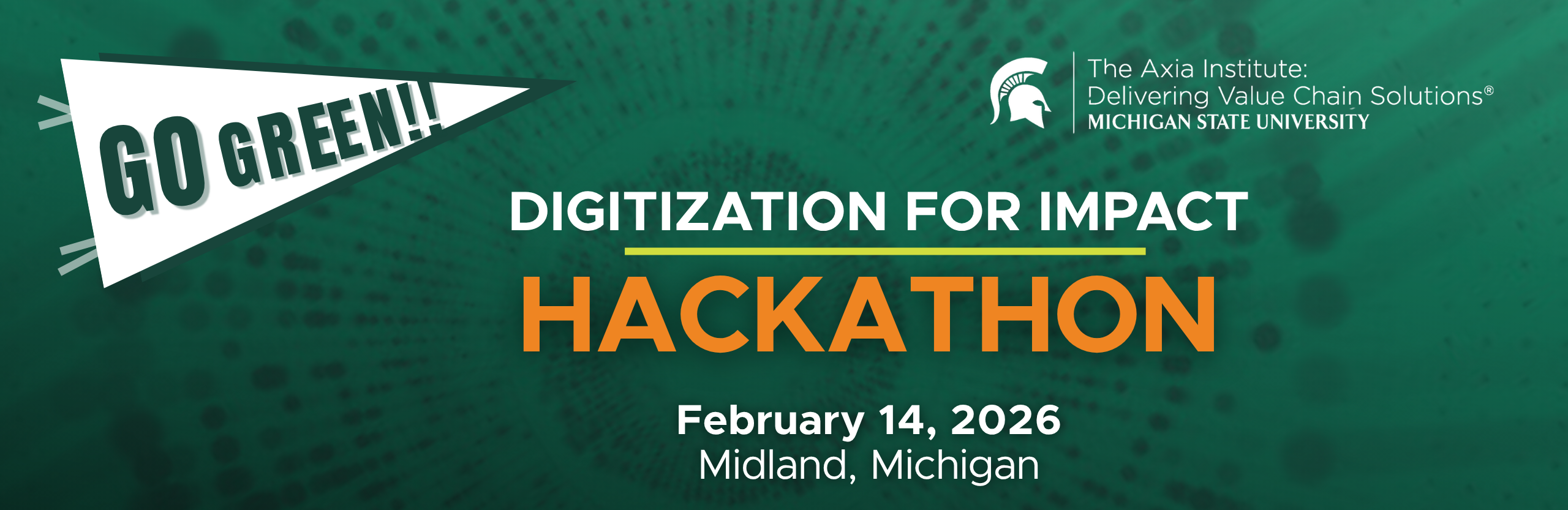 Go Green!! Digitization for Impact Hackathon February 14, 2026, Midland, Michigan