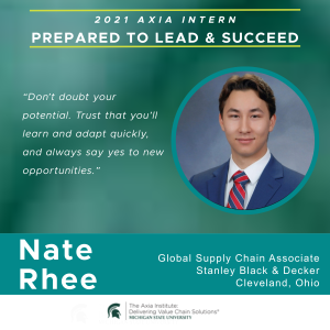 Nate Rhee 2021 Axia intern with picture and quote.